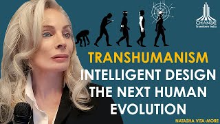 TRANSHUMANISM & THE FUTURE OF MANKIND - NATASHA VITA-MORE : HUMANITY PLUS