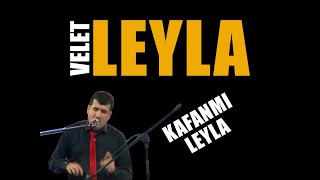 BİLAL GÖREGEN - VELET - LEYLA