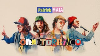 Patrick Maia - ORNITORRINCO - Stand Up Comedy - COMPLETO