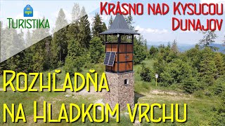 Rozhľadňa na Hladkom vrchu | Krásno nad Kysucou - Hladký vrch - Vyšné Vane - Dunajov