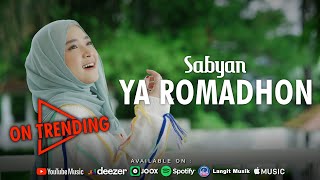 YA ROMADHON - SABYAN (OFFICIAL MUSIC VIDEO)