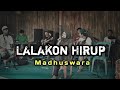 Madhuswara - Lalakon Hirup ( Cover ) Hendy Restu - Jamming Santuy