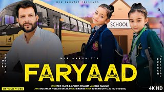 Faryaad || Kashmiri Hit Song || Mir Parvaiz