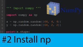 Numpy Tutorial #2 - How to Install Numpy