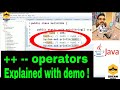 Java programming tutorial for beginners | Increment Decrement operators in Java !