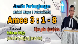 Jamita Partangiangan (Epistel Minggu) 9 Februari 2025 : Amos 3:1-8