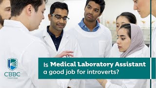 Is Medical Laboratory Assistant a good job for introverts?