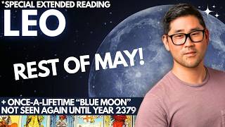 Leo - YOU HAVE THE LONGEST READING BECAUSE 😳! May 25-31 Tarot Horoscope