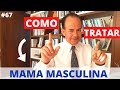 MAMA MASCULINA - Como tratar? GINECOMASTIA - O que é? [Cirurgia Plástica]