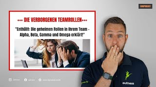 Teamdynamik verstehen: Die Rollen von Alpha, Beta, Gamma und Omega | BGM Podcast