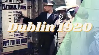 Amazing Dublin 1920 in color footage [Enhanced]