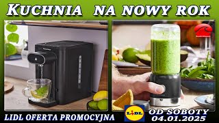 🌟Lidl  Nowa Oferta Od 04.01.2025 – Kuchnia Na Nowy Rok!