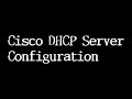 Cisco DHCP Server Configuration