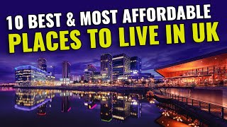 10 Most Affordable Places to Live in UK for 2023