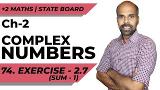 +2 | Ex - 2.7 Sum No. 1 | Complex Numbers | Class 12 | State Board | ram maths