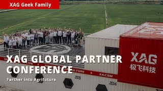 XAG Global Partner Conference | Farther Into Agrifuture