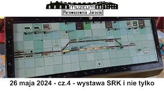 X Festyn Kolejowy w Parowozowni Jarocin 2024 - cz.4 relacja z wystawy SRK i nie tylko