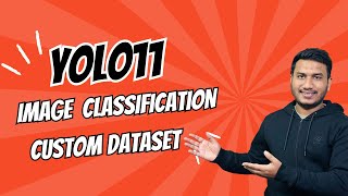 YOLO11 Image Classification on Custom Dataset