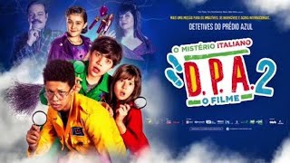 Dpa 2 Filme Completo