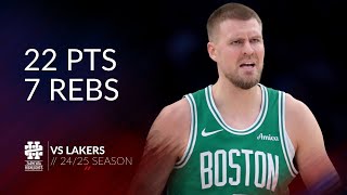 Kristaps Porzingis 22 pts 7 rebs vs Lakers 24/25 season