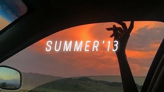 [Playlist] songs that bring you back to summer '13