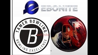 Ebonite Choice (3 testers-2 patterns) by TamerBowling.com