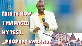 Shocking! This's how Prophet Kakande managed his test!