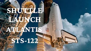 Shuttle Launch Atlantis STS-122