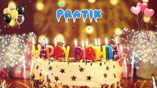 PRATIK Birthday Song – Happy Birthday Pratik