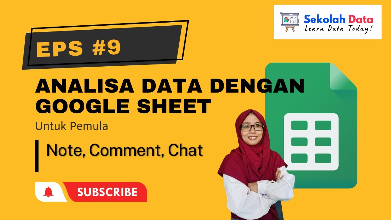 Eps. #9 Belajar Analisa Data Dengan Google Sheets Untuk Pemula ...