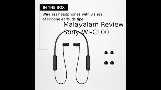 Sony WI-C100 Bluetooth headset Malayalam review.