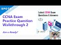 2022 Cisco CCNA Exam Walkthrough [With Answers]  2