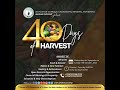 40 DAYS OF HARVEST/SUNDAY LIGHT FELLOWSHIP || DAY 33 || 6th October, 2024