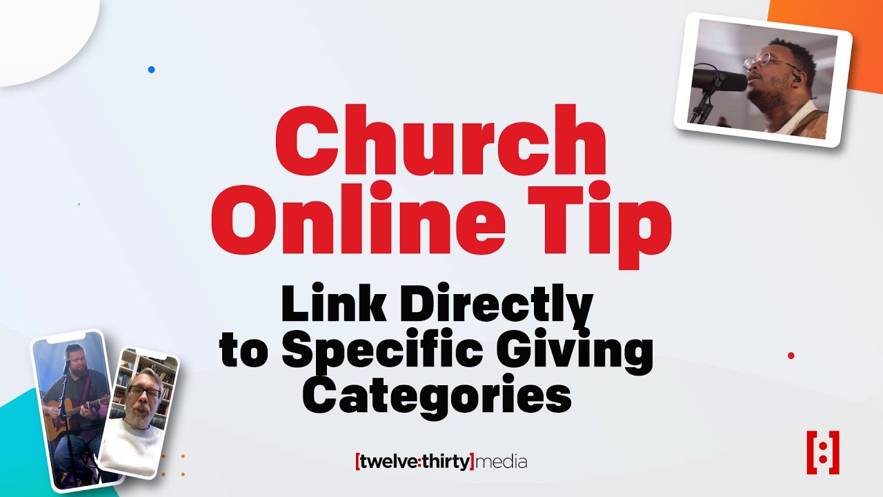 Church Online Tip 18: Link Directly To Specific Giving Categories - YouTube