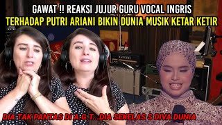 GAWAT REAKSI JUJUR GURU VOCAL KENAMA'AN INGRIS BONGKAR KEGAGALAN | PUTRI ARIANI REACTION