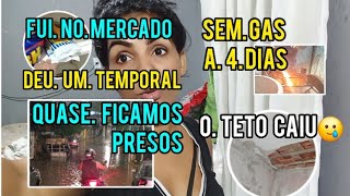 ALAGOU TUDO.O TETO CAIU. 4 DIA SEM GÁS) FUI NO MERCADO.  MAE DE 5) A REFORMA COMEÇOU 🙏