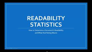 Readability Statistics - How to Assess Your Document's Readability and What that Means