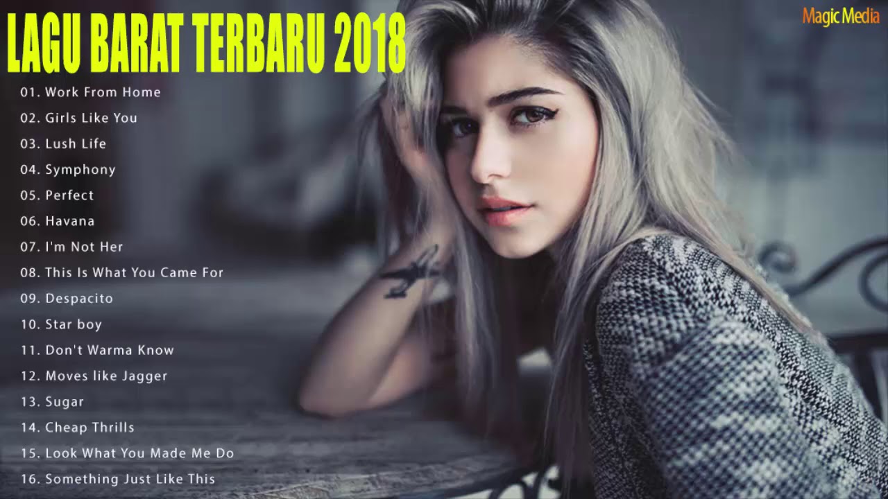 Lagu Barat Terpopuler 2018 Youtube - Lagu Barat Terbaru 2018 TOP ...