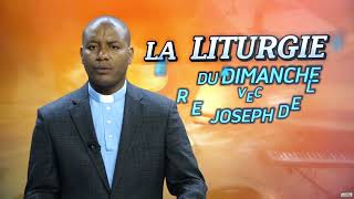 EMISSION #49 - La Liturgie du Dimanche - Rév. Père Joseph Delva