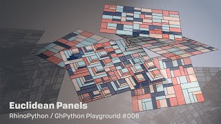 RhinoPython / GhPython Playground #006: Euclidean Panels