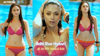 Aditi Rao Hydari | Glamorous Bikini & Navel Show | 4K 60FPS Vertical Edit | @ActressThreads