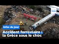 La Grèce sous le choc après la collision de deux trains