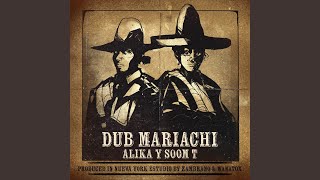 DUB MARIACHI