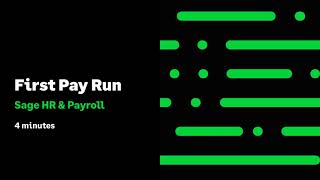 Sage HR & Payroll (Canada) - First Pay Run