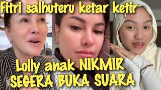 GEGER√√√FITRI SALHUTERU KETAR KETIR LOLLY SUDAH AKUR DENGAN NIKITA MIRZANI!!BERI TANGGAPAN BEGINI