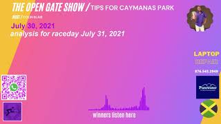 July 30, 2021 - Tips for Caymanas Park Horse Racing, Jamaica - Raceday July 31, 2021