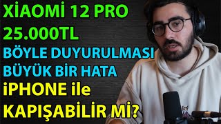 Videoyun XİAOMİ 12 PRO Hakkında Konuşuyor (iPhone ile Kapışabilir Mi?)