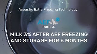 Milk 3% after AEF freezing and storage for 6 months