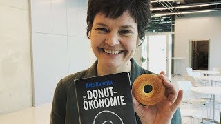 Kate Raworth: Donut-Ökonomie