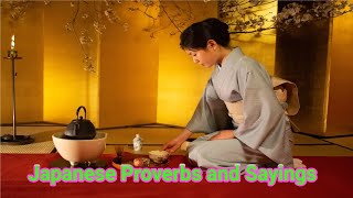 Japanese Proverbs and Sayings | Japanese Wisdom Quotes
